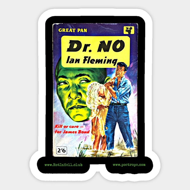 DR. NO by Ian Fleming Sticker by Rot In Hell Club